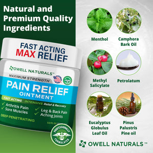 OWELL NATURALS Pain Relief Ointment Deep Penetrating Fast Acting Formula for Arthritis, Joint & Muscle Discomfort, Stiffness, Long-Lasting Soothing Balm, 3.5 oz Owell NaturalsBuy Supplements Australia