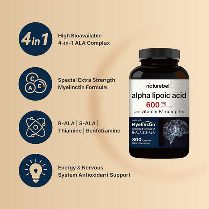 NatureBell Alpha Lipoic Acid Complex, 600mg, 300 Capsules | 4-in-1 Myelinctin Formula with R-ALA, S-ALA, Thiamine & Benfotiamine | High Absorption & Antioxidant Support | Non-GMO, Gluten-Free